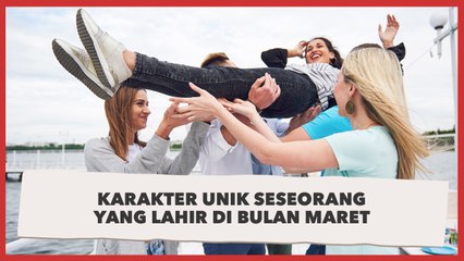 5 Kepribadian Unik  yang Lahir di Bulan Maret