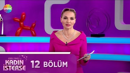 Ebru Akel'le Kadın İsterse 12.Bölüm | 2 Mart 2021