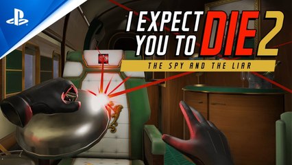 I Expect You to Die 2 The Spy and the Liar - Tráiler para PSVR