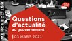 Les questions d'actualités au gouvernement du 3 Mars 2021