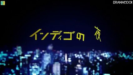 Tough Nights of Club Indigo - Indigo no Yoru - インディゴの夜 - English Subtitles - E28