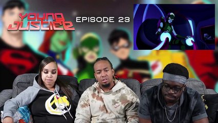 YOUNG JUSTICE EP23 REACTION!!!