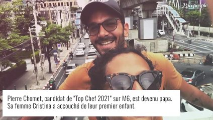 Pierre (Top Chef 2021) papa : sa femme Cristina a accouché, premières confidences (EXCLU)