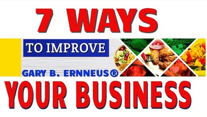 7 Ways to Improve Your Business