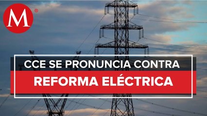 Reforma eléctrica provocará aumento de precios y demandas de empresas_ CCE