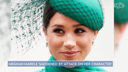 Meghan Markle 'Saddened' by 'Attack on Her Character' amid Bullying Allegations from Palace Staffers