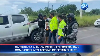 Así fue la captura del presunto asesino de Efraín Ruales