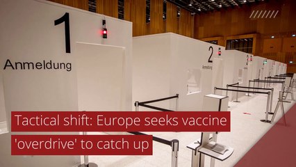 Tactical shift: Europe seeks vaccine 'overdrive' to catch up, and other top stories in international news from March 04, 2021.