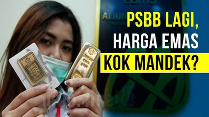 PSBB Lagi, Harga Emas kok Mandek_