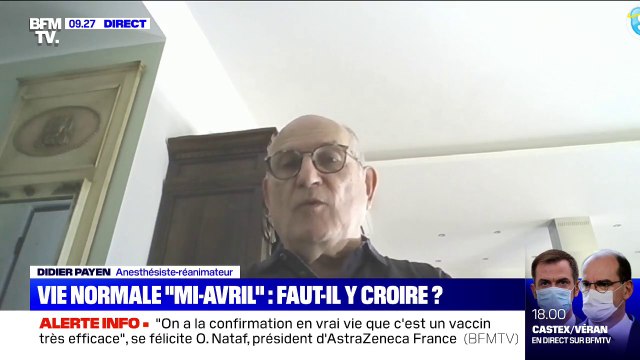 Didier Payen, anesthésiste-réanimateur: Je ne pense pas qu'on ait des effets très significatifs (du vaccin) dans les six semaines