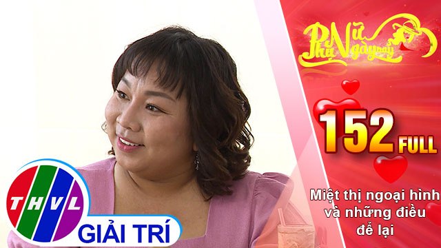 Phụ nữ ngày nay - Tập 152: Miệt thị ngoại hình và những điều để lại