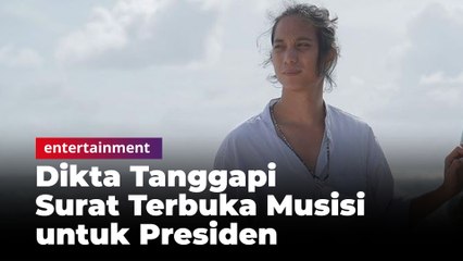 Tanggapi Surat Terbuka Musisi untuk Presiden, Dikta: Itu Uneg-uneg Kita Sebagai Musisi
