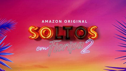 Soltos em Floripa episódio 5