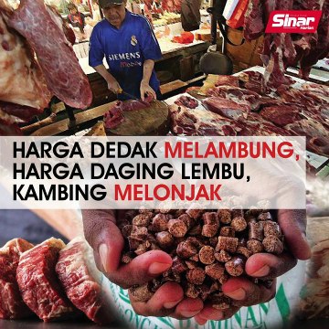 Harga dedak melambung, harga daging lembu, kambing melonjak