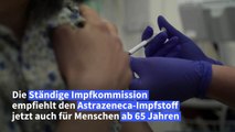 Impfkommission empfiehlt Astrazeneca auch für Menschen ab 65