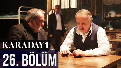 Karadayı 26. Bölüm