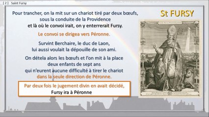 149 - PERONNE, BALADE DANS LE TEMPS,  -- Saint Fursy dans notre cité, la disparition de ses reliques.