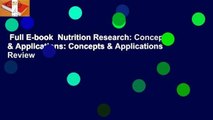 Full E-book  Nutrition Research: Concepts & Applications: Concepts & Applications  Review