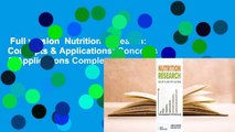 Full version  Nutrition Research: Concepts & Applications: Concepts & Applications Complete