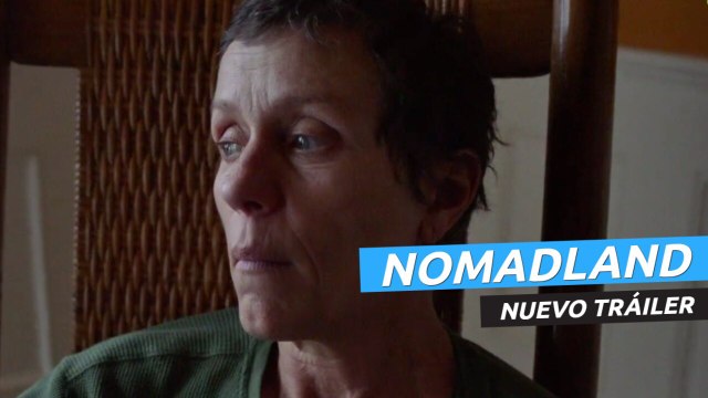 Nuevo tráiler de Nomadland, película que llegará a cines y a Disney+ Star