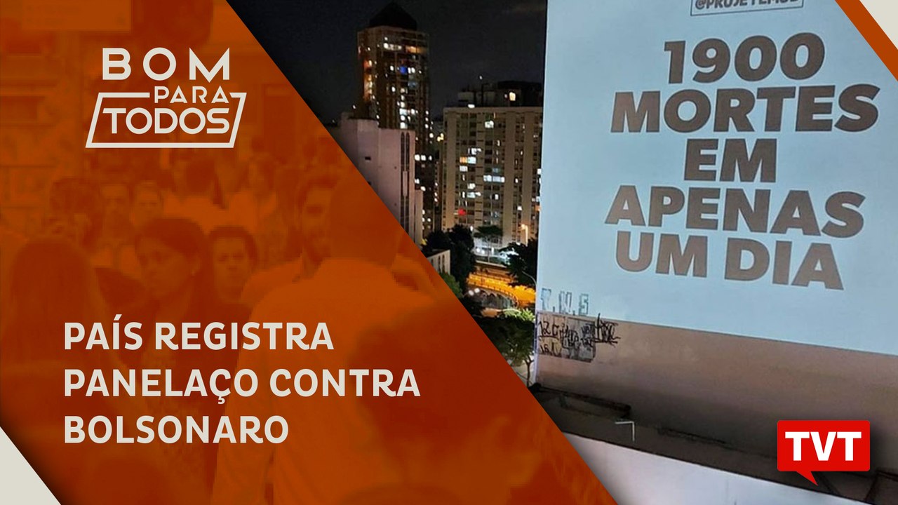 País registra panelaço contra Bolsonaro após 1.910 mortes em 24h