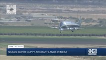 NASA's Super Guppy aircraft arrives at Mesa Gateway