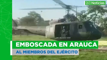 Emboscada del ELN al Ejército en Arauca