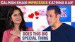 Salman Khan's Sweetest Gesture For Katrina Kaif | Does Something Very Special | Details Revealed