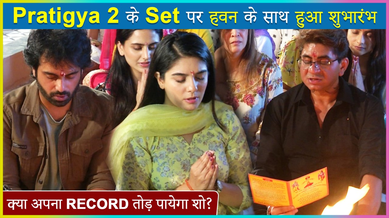 Mann Ki Awaaz Pratigya 2 Team Kickstarts The Shoot With Havan| Pooja Gor, ANUPAM SHYAM, ARHAAN BEHLL