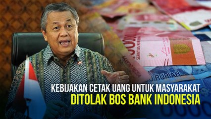 Bank Indonesia Tolak Kebijakan Cetak Uang Berlebih