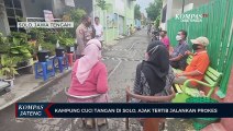 Kampung Cuci Tangan Di Solo, Ajak Warga Tertib Prokes
