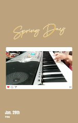 SPRING DAY PIANO COVER (ORIGINAL)