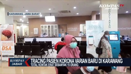 Begini Hasil Tracing Pasien Korona Varian Baru di Karawang