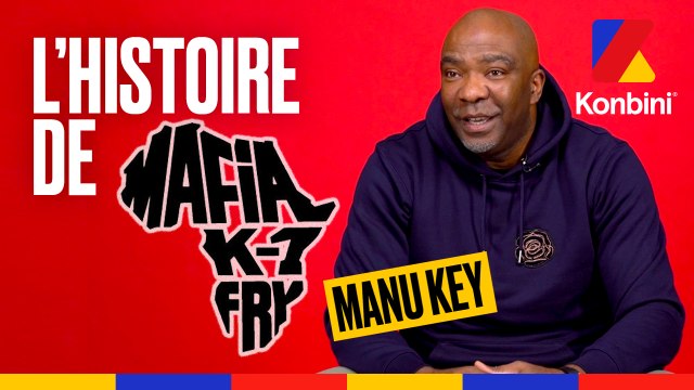 Manu Key raconte l’histoire de la Mafia k’1 Fry
