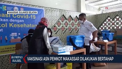 Download Video: Vaksinasi ASN Pemkot Makassar Dilakukan Bertahap