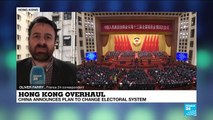 Hong Kong overhaul: China announces plan to change electoral system