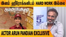 அப்பா மகள் நடிக்கும் முதல் தமிழ்ப்படம் | ACTOR ARUN PANDIAN EXCLUSIVE | FILMIBEAT TAMIL