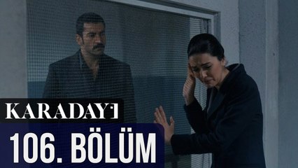 Karadayı 106. Bölüm