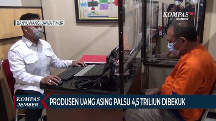 Produsen Uang Asing Palsu 4,5 Triliun Dibekuk dan Alat Pencetak Upal Disita
