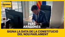 Pere Aragonès signa la data de la constitució del nou Parlament