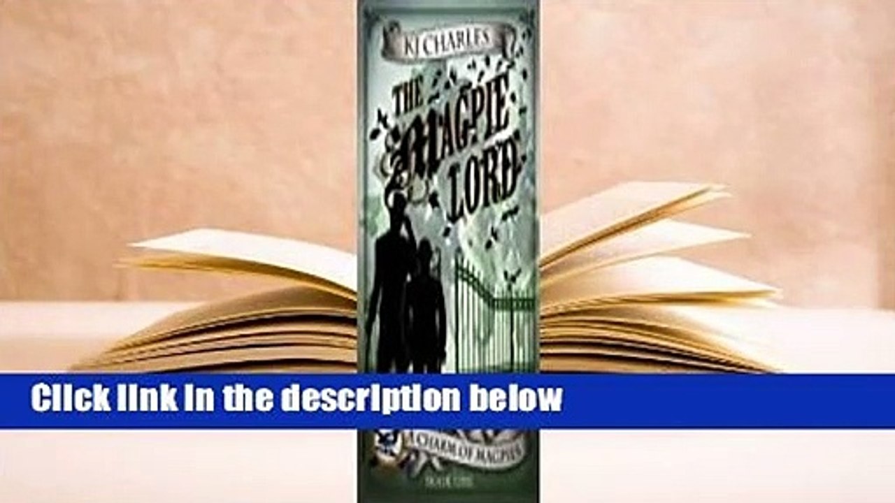 The Magpie Lord (A Charm of Magpies, #1) Complete