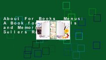 About For Books  Menus: A Book for Your Meals and Memories  Best Sellers Rank : #1