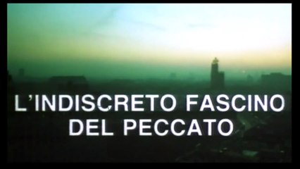 L'INDISCRETO FASCINO DEL PECCATO (1983) Remaster online ITA