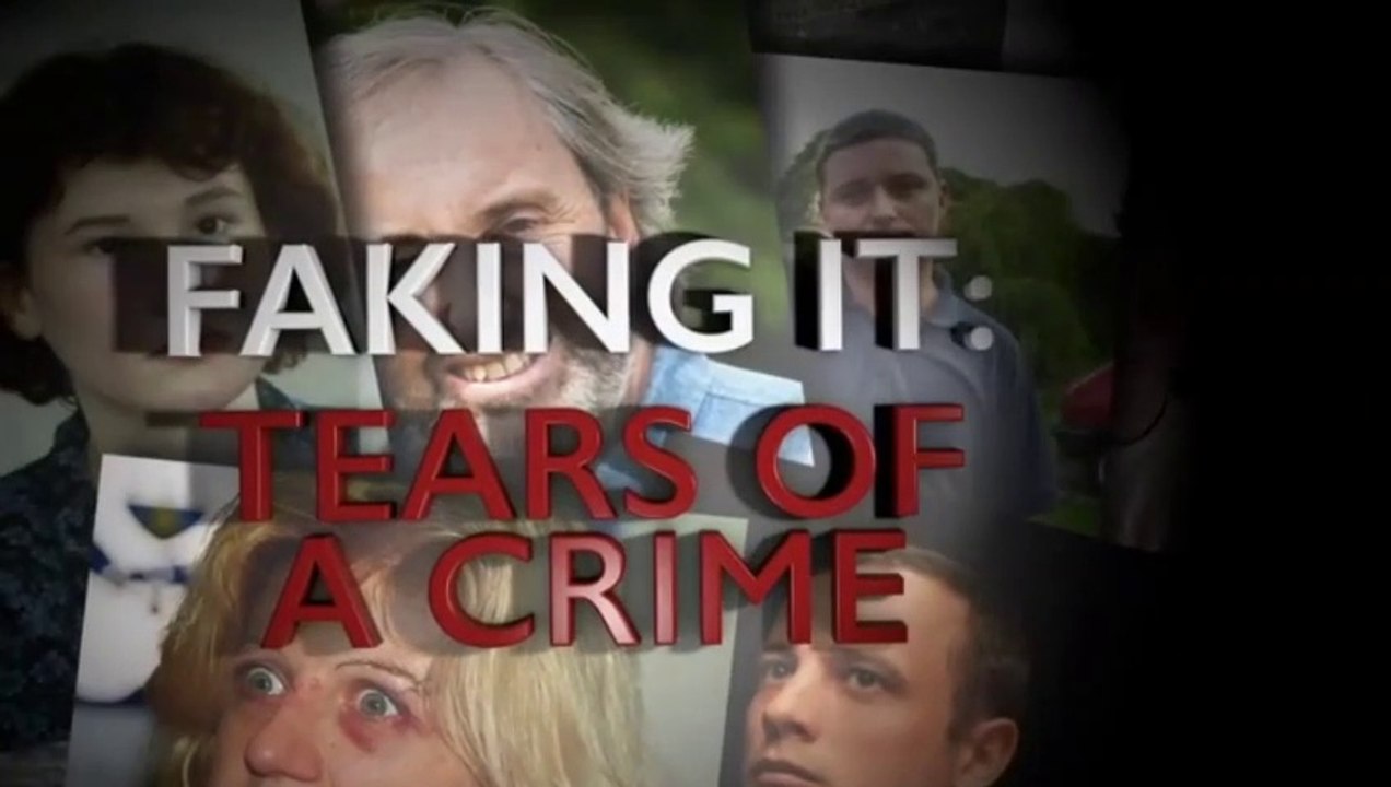 Faking it tears of a crime watch online sale