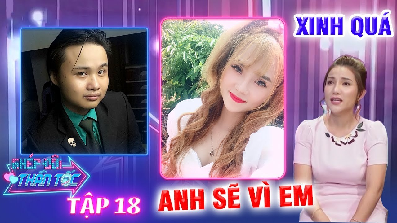 Ghép Đôi Thần Tốc #18 I Cô giáo trẻ NHAN SẮC CỰC ĐỈNH, hát như nuốt đĩa khiến bạn trai CHOÁNG VÁNG