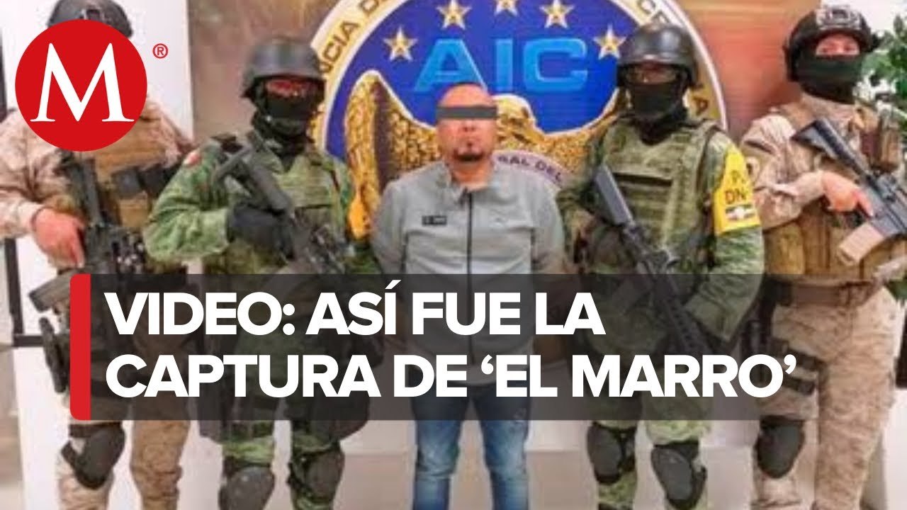 Revelan video de captura de ‘El Marro’; con dron israelí lo vigilaron