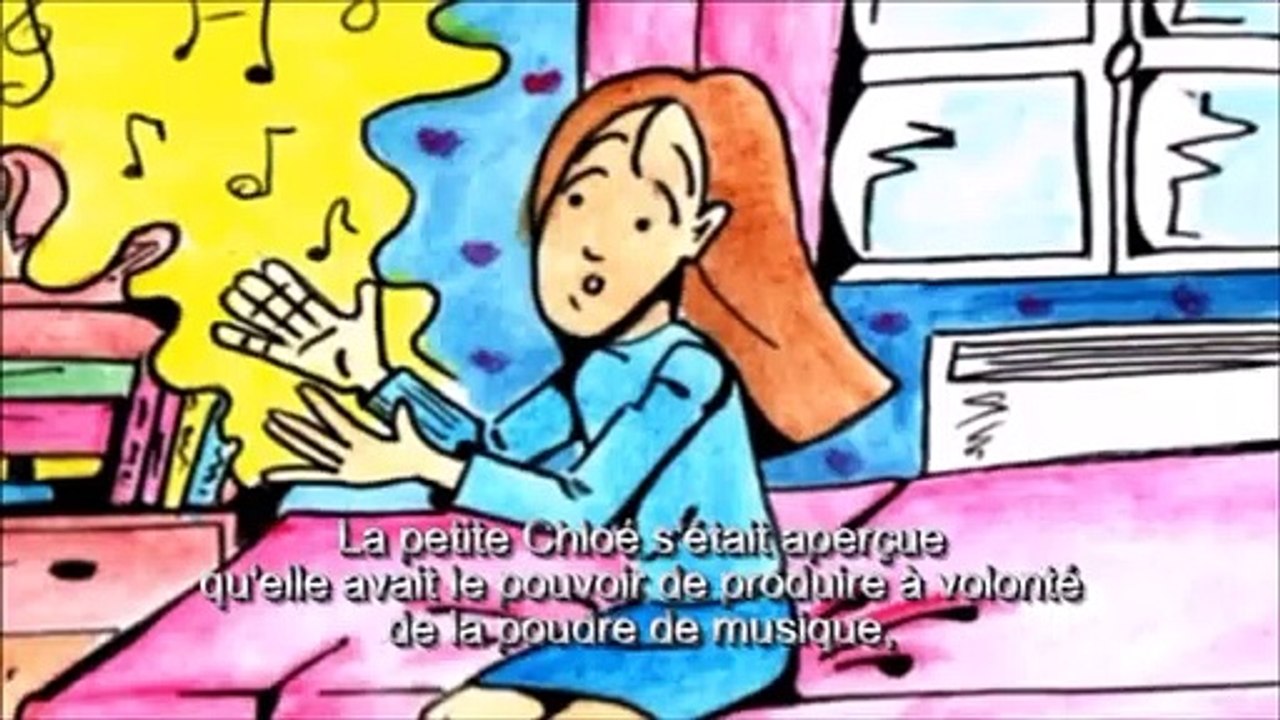 Le Monde Fabuleux de Chloé : 37- Sur le chemin de la poudre de musique (1ère Partie)