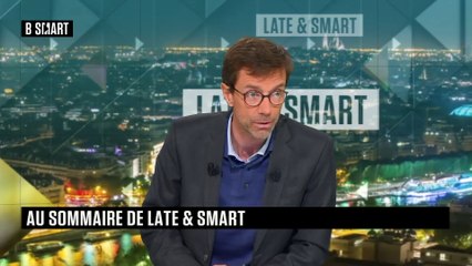 LATE & SMART - Emission du vendredi 5 mars