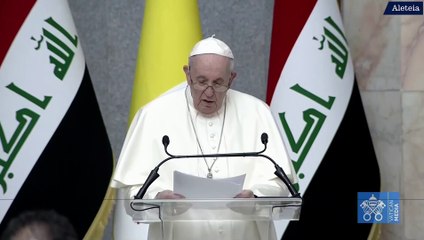 Discurso do Papa Francisco às autoridades no Iraque