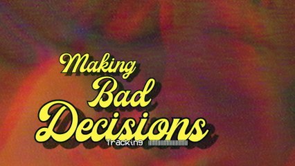 Bea Miller - making bad decisions